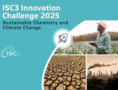Innovationen im Bereich der nachhaltigen Chemie für Klimawandel werden für die ISC3 Innovation Challenge 2025 gesucht, Bild: ISC3 Innovationen im Bereich der nachhaltigen Chemie werden für die ISC3 Innovation Challenge 2025 gesucht